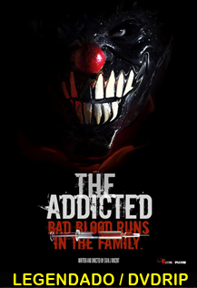  The Addicted Legendado 2014 ONLINE